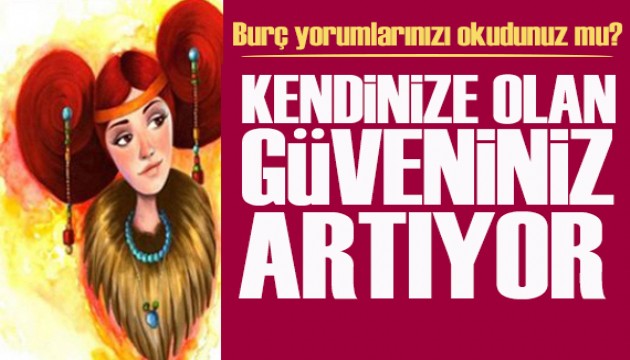 13 Şubat 2026 burç yorumları! Kendinize olan güveniniz artıyor
