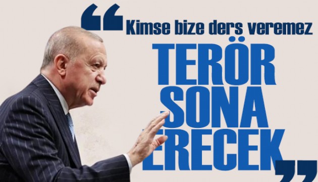 Cumhurbaşkanı Erdoğan: Terörü ülkemizde sona erdiriyoruz