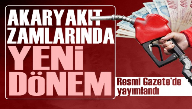 Resmi Gazete'de yayımlandı: Akaryakıt zamlarında eşel mobil sistemi devreye alındı