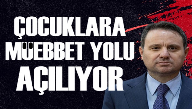 Akın Gürlek: Çocuklarla ilgili cezalar yetersiz