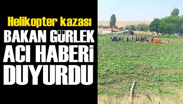 Ankara'daki helikopter kazası! Bakan Gürlek acı haberi duyurdu: Pilot şehit düştü