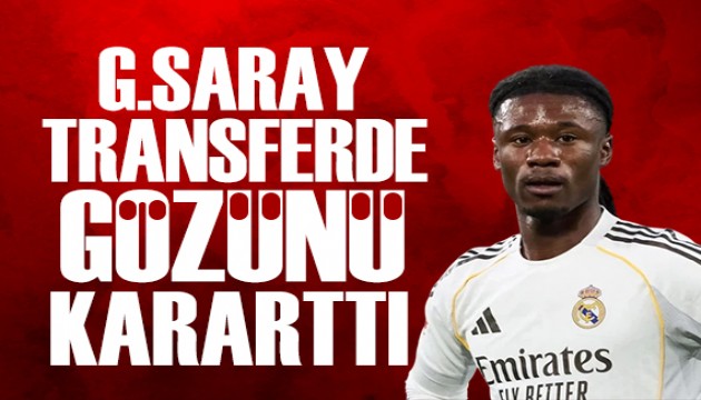 Galatasaray'da hedef Camavinga