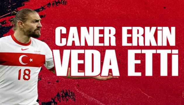 Caner Erkin kariyerini noktaladı
