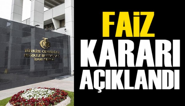 Merkez Bankası faiz kararını açıkladı