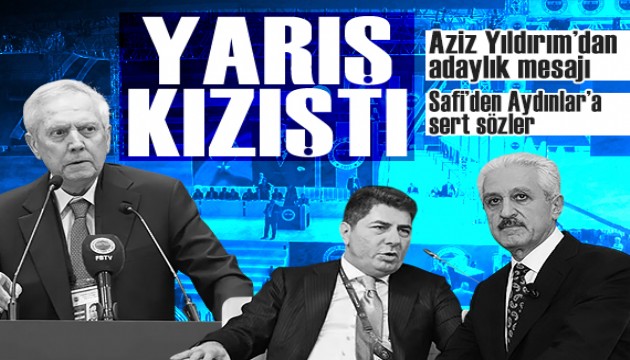 Fenerbahçe'de başkanlık yarışı kızıştı: Aziz Yıldırım adaylık mesajı verdi, Hakan Safi resmen açıkladı