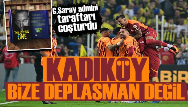 Galatasaray: Kadıköy bizim için deplasman değil