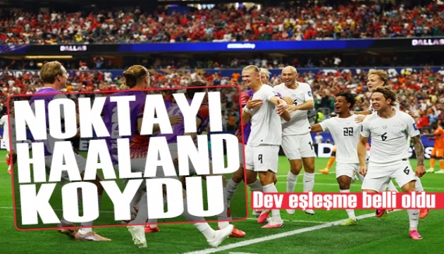 Noktayı Haaland koydu: Dev eşleşme belli oldu