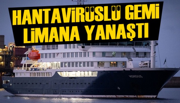Hantavirüslü gemi Tenerife'deki limana geldi