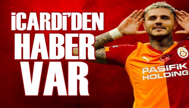 Icardi'den haber var | Spor manşetleri