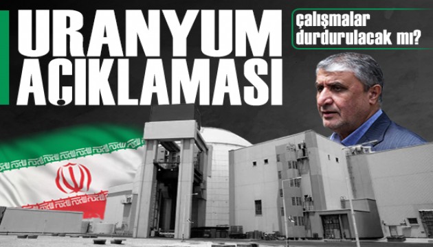 İranlı yetkiliden uranyum açıklaması: Çalışmalar durdurulacak mı?