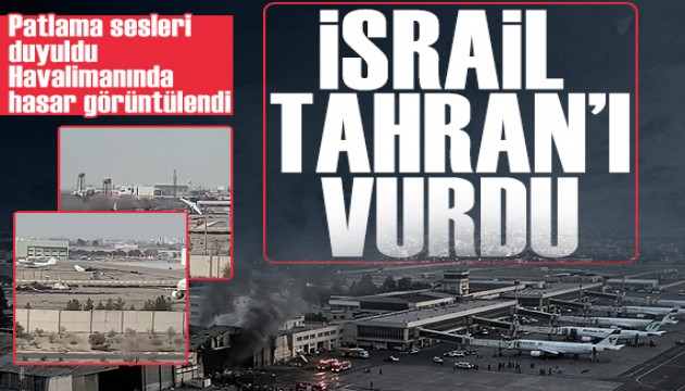 İsrail, Tahran'a operasyonu duyurdu: 'Kritik noktalar hedef alındı'