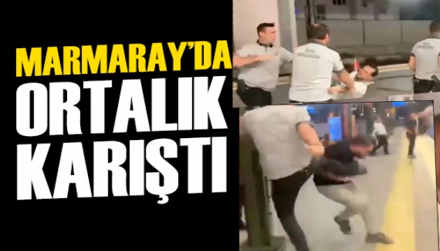 Marmaray'da ortalık karıştı: Güvenlik görevlisi de saldırıya uğradı