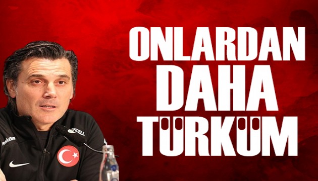 Montella'dan eleştirilere yanıt: Onlardan daha Türküm