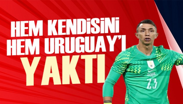 Hem kendisini hem Uruguay'ı yaktı | Spor manşetleri