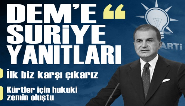 Ak Parti Sözcüsü Çelik: 'Bir dönem nüfus cüzdanı dahi olmayan Kürt kardeşlerimiz için bugün hukuki bir zemin oluşmuştur'