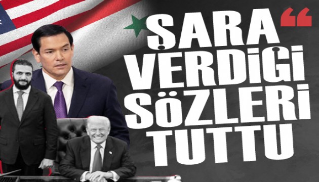 ABD Dışişleri Bakanı Mark Rubio: 'Ahmed Şara şimdiye kadar verdiği sözleri tuttu'