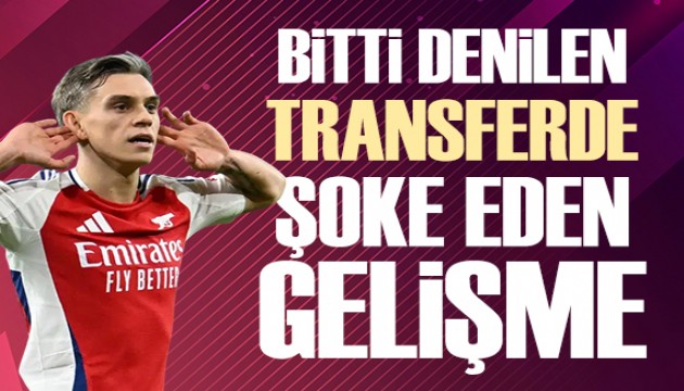 Bitti denilen transferde şoke eden gelişme