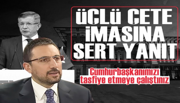 Davutoğlu'nun 'üçlü çete' imasına Cumhurbaşkanı Başdanışmanı Mustafa Akış'tan sert yanıt