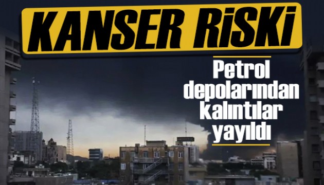 Vurulan petrol depoları gökyüzünü kararttı! Vatandaşlara 'kanser riski' uyarısı