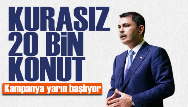 20 bin konut kurasız satışa sunulacak! Yarın başlıyor