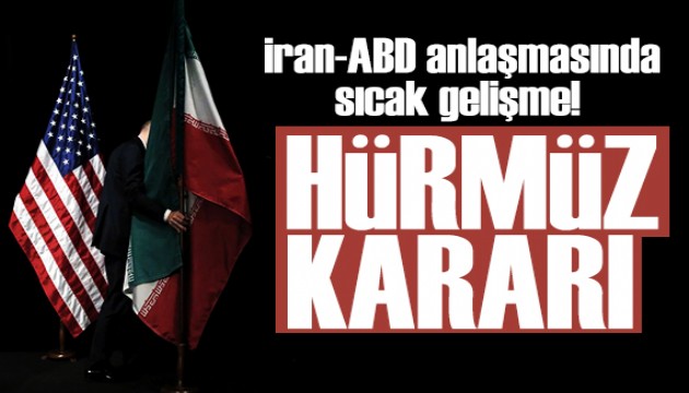 İran'dan son dakika mesajı: Hürmüz derhal açılacak