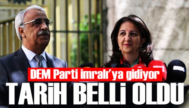 DEM Parti heyeti İmralı'ya gidecek! Tarih belli oldu