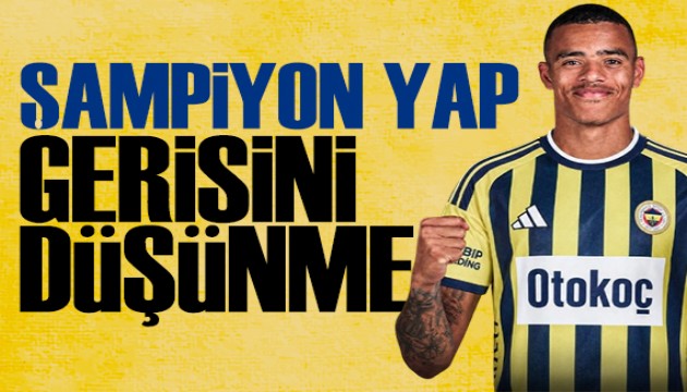 Greenwood Fenerli! Spor basını bugün ne yazdı? (11 Temmuz)