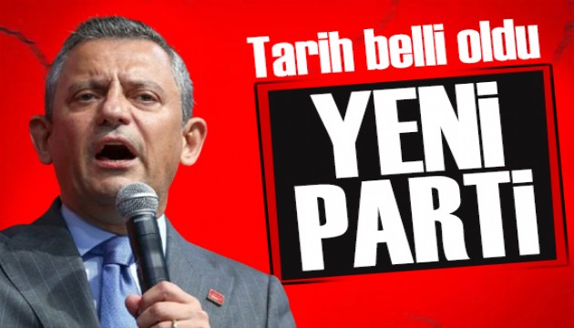 Özgür Özel'in gözü  o tarihte: Yeni parti kuracak