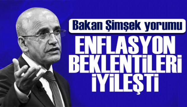 Bakan Şimşek'ten enflasyon açıklaması: Beklenti iyileşti