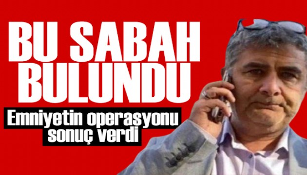 Kaçırılan İBB yönetici Erhan Karaal sağ olarak bulundu
