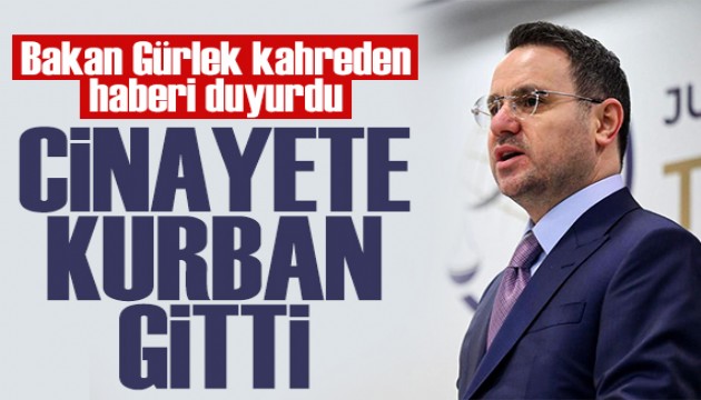 Aysel Yıldırım'dan acı haber! Bakan Gürlek duyurdu