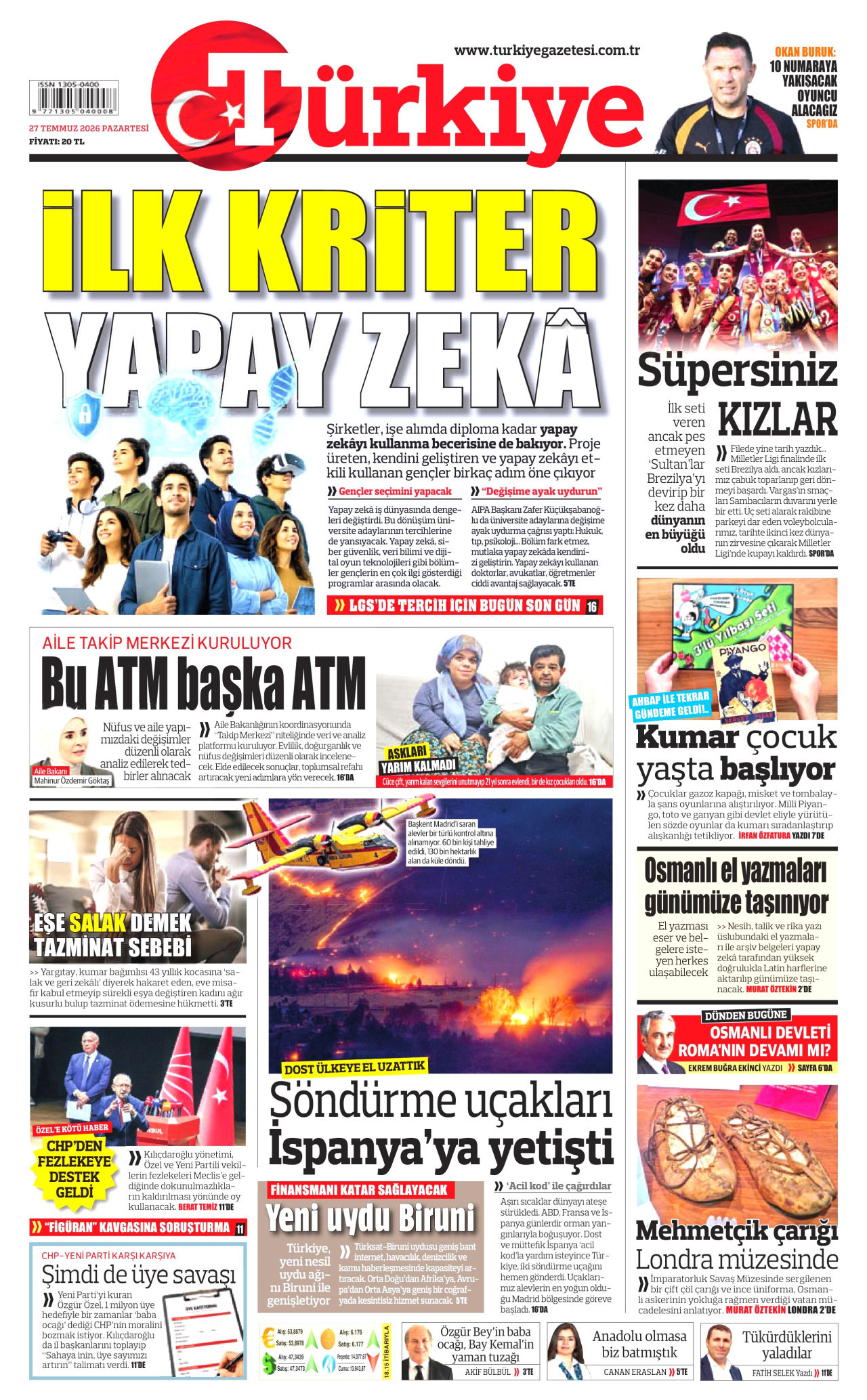 Gazeteler bugün ne yazdı? (27 Temmuz)