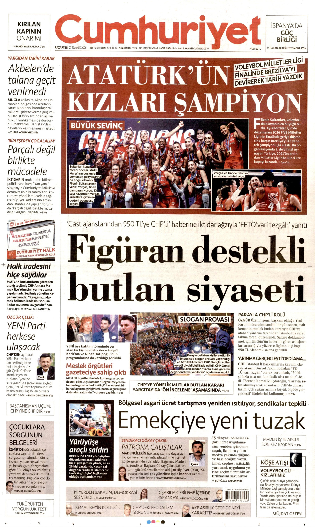 Gazeteler bugün ne yazdı? (27 Temmuz)